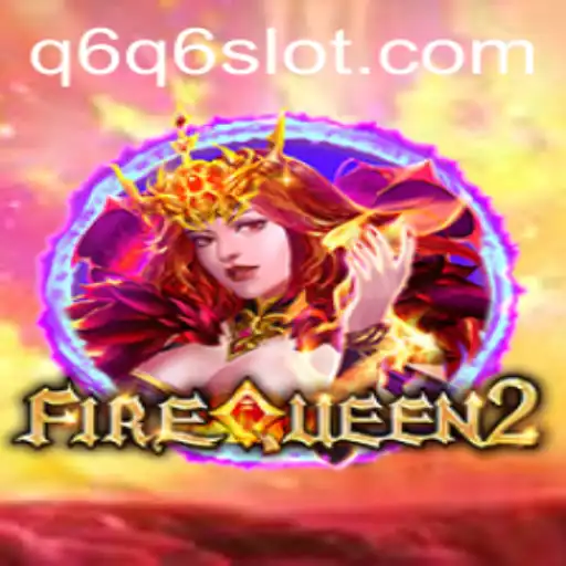 Descubra o Mundo Emocionante de FireQueen2: Descrição, Introdução e Regras